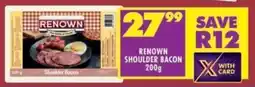 Shoprite Renown shoulder bacon offer