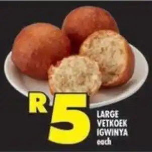 Shoprite Large vetkoek igwinya offer