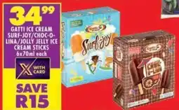 Shoprite Gatti ice cream surf-joy/ choc-o-lina/ jolly jelly ice cream sticks offer
