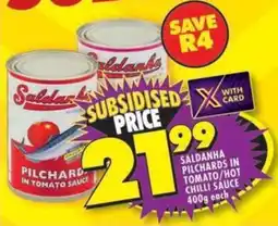 Shoprite Saldanha pilchards in tomato/ hot chilli sauce offer