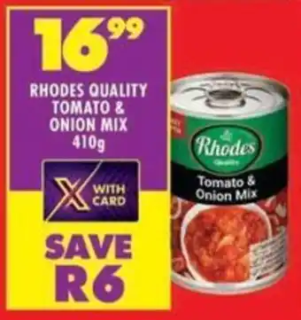 Shoprite Rhodes quality tomato & onion mix offer