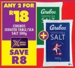 Shoprite Cerebos iodated table/ sea salt offer