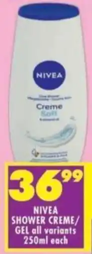 Shoprite Nivea shower creme/ gel all variants offer