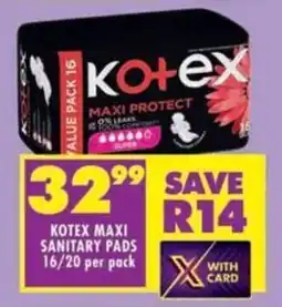 Shoprite Kotex maxi sanitary pads offer