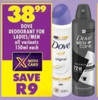 Shoprite Dove deodorant for ladies/ men offer