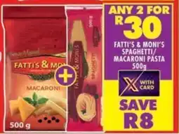 Shoprite Fatti's & moni's spaghetti/ macaroni pasta offer
