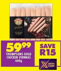 Shoprite THOMPSONS GOLD CHICKEN VIENNAS 660g offer