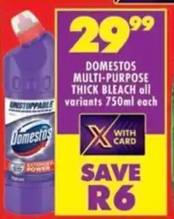 Shoprite Domestos multi-purpose thick bleach all variants offer