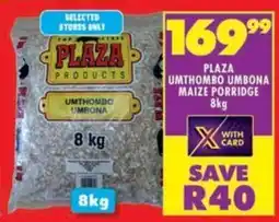 Shoprite Plaza umthombo umbona maize porridge offer