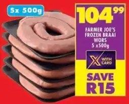 Shoprite Farmer joe's frozen braai wors offer