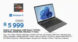 Computer Mania Proline 14" Notebook, AMD Ryzen 7-5700U, 8GB RAM, 256GB SSD, Windows 11 Home offer