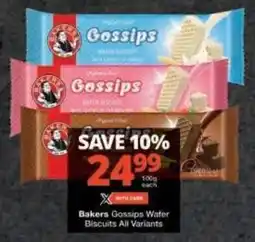 Checkers Bakers Gossips Wafer Biscuits All Variants offer