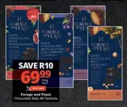 Checkers Forage and Feast Chocolate Slab All Variants offer