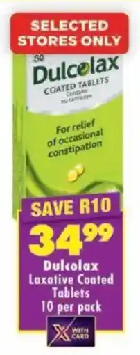 Shoprite Dulcolax Laxative Coated Tablets offer