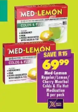 Shoprite Med-Lemon Regular/Lemon/ Cherry Menthol Colds & Flu Hot Medication offer