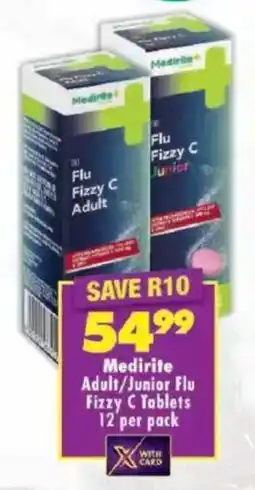 Shoprite Medirite Adult/ Junior Flu Fizzy C Tablets offer