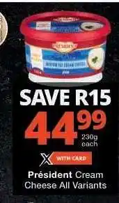 Checkers Président Cream Cheese All Variants offer