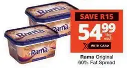 Checkers Rama Original 60% Fat Spread offer