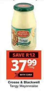 Checkers CROSSE & BLACKWELL TANGY MAYONNAISE offer