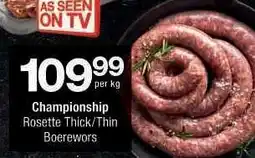 Checkers Championship Rosette Thick/Thin Boerewors offer