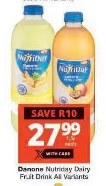 Checkers Danone Nutridary Dairy Fruit Drink All Variants offer