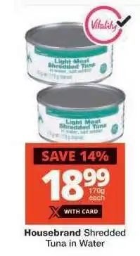 Checkers Housebrand Shredded Tuna in Water offer