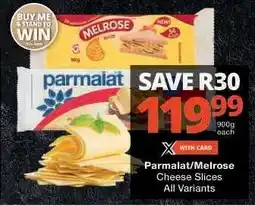 Checkers Parmalat / Melrose Cheese Slices offer