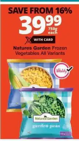 Checkers Natures Garden Frozen Vegetables offer