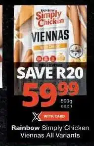 Checkers Rainbow Simply Chicken Viennas offer