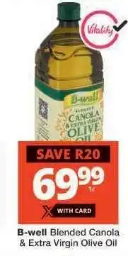 Checkers B-Well Blended Canola & Extra Virgin Olive Oil offer