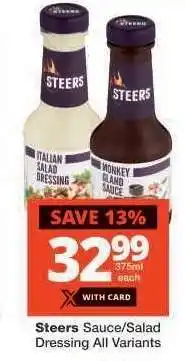 Checkers Steers Sauce/Salad Dressing All Variants offer