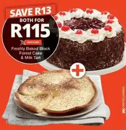 Checkers Freshly Baked Black Forest Cake & Milk Tart offer
