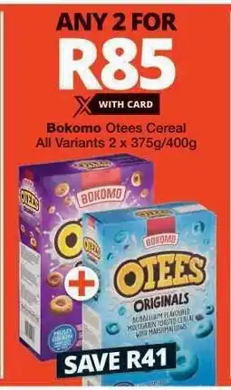 Checkers Bokomo Otees Cereal offer