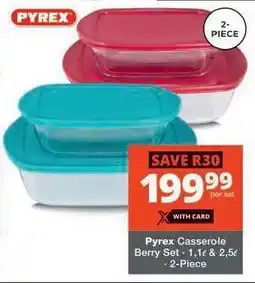 Checkers Pyrex Casserole Berry Set offer