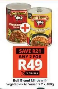 Checkers BULL BRAND MINCE WITH VEGETABLES offer