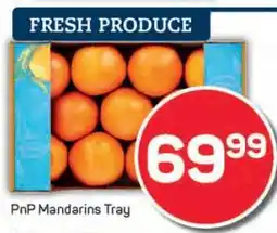 Pick n Pay PnP Mandarins Tray offer