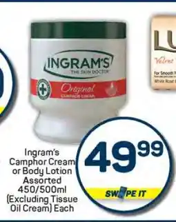 Pick n Pay Ingram's Camphor Cream or Body Lotion offer