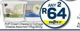 Pick n Pay PnP Cream Cheese or Cottage Cheese Assorted offer
