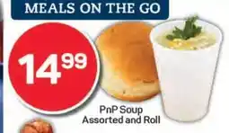 Pick n Pay PnP Soup Assorted and Roll offer