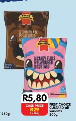 Shoprite FIRST CHOICE CUSTARD all variants 200g offer