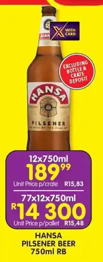 Shoprite HANSA PILSENER BEER 750ml RB offer