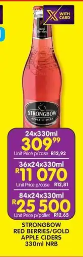 Shoprite STRONGBOW RED BERRIES/GOLD APPLE CIDERS 330ml NRB offer