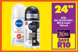 Shoprite NIVEA ROLL-ON FOR LADIES/MEN offer