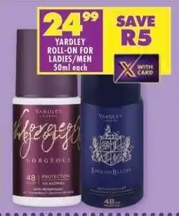 Shoprite Yardley Roll-On for Ladies/Men 50ml each offer