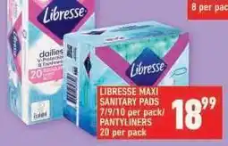 Shoprite LIBRESSE MAXI SANITARY PADS offer