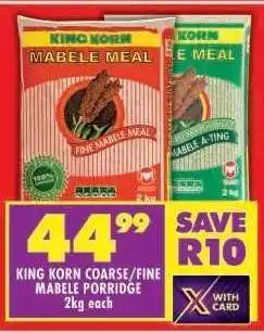 Shoprite KING KORN COARSE/FINE MABELE PORRIDGE offer