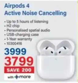 Incredible Connection Airpods 4 Active Noise Cancelling offer