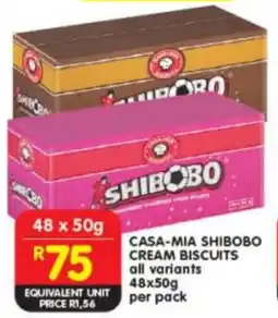 Shoprite Casa-mia shibobo cream biscuits all variants offer
