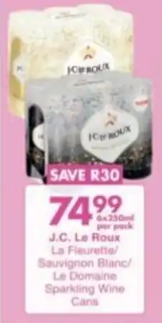 President Liquor J.C. Le Roux La Fleurette/ Sauvignon Blanc/ Le Domaine Sparkling Wine Cans offer