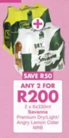President Liquor Savanna Premium Dry/ Light/ Angry Lemon Cider NRB offer